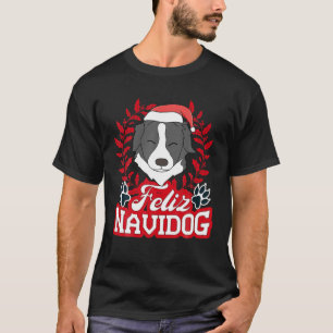 T-shirt FELIZ NAVIDOG Navidad Collie Santa Hat Joyeux Chri