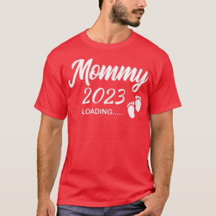 T-shirt Femens Mommy 2023 Chargement Futur Nouvelle Maman
