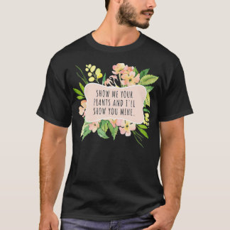 T-shirt Feminine & Funny Plant s for women