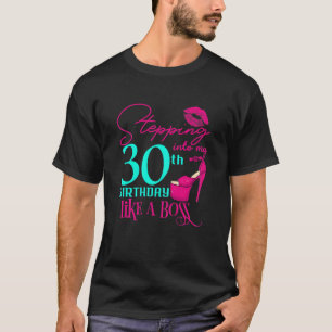 T-shirt Femme 30e anniversaire Comme un patron drôle étape
