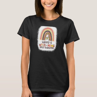 T-shirt Femme Arc-en-ciel ayant une maman bizarre construi