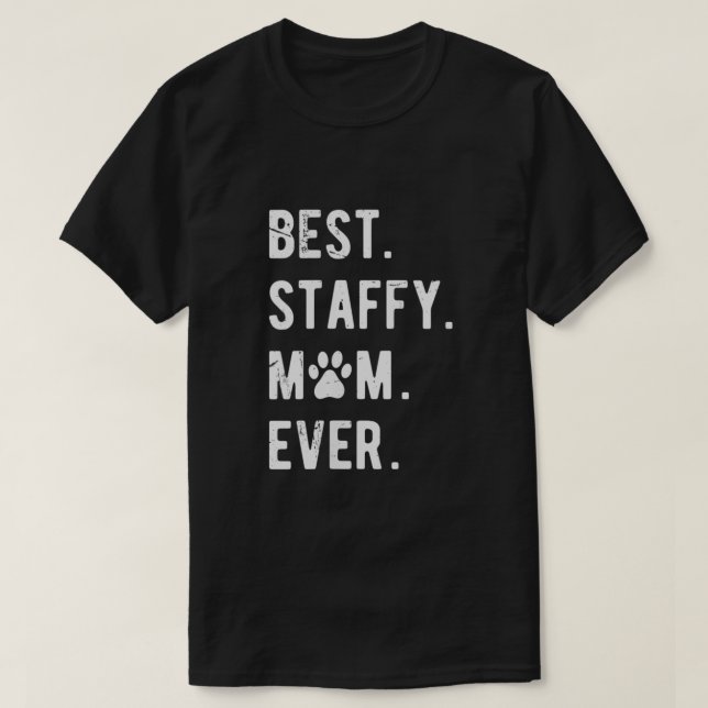 T-shirt Femme Best Staffy Maman Cadeau Funny Staffy Chien  (Design devant)