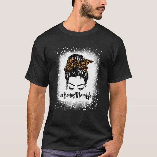 T-shirt Femme Bleached Bonus Maman Vie Leopard Messy Bun W (Devant)