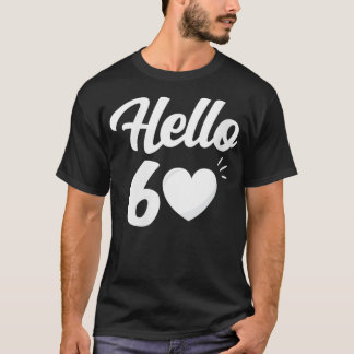 T-shirt Femme Bonjour 60 Ans Sité 60e Anniversaire Sitie