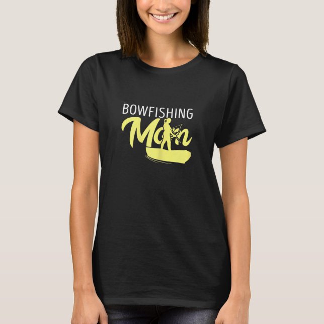 T-shirt Femme BowFishing Maman Bowfisher Mère Cool Poisson (Devant)