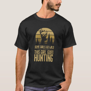 T-shirt Femme Cette Fille Va Chasser Le Cerf Chasse Saison