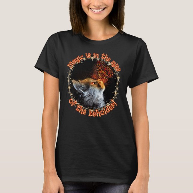 T-shirt Femme Chat, La Magie Est Dans Les Yeux (Devant)