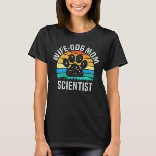 T-shirt Femme Chien Maman Scientifique Drôle Chien Amoureu