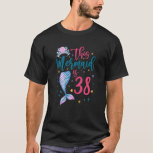 T-shirt Femme de 38 ans Reine Sirène 38e anniversaire Femm