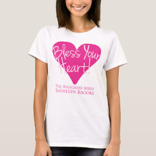 T-shirt Femme de Bless Your Heart