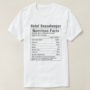 T-shirt Femme de chambre d'hôtel drôle Faits nutritionnels