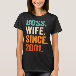 T-shirt Femme de chef depuis 2001 22e anniversaire de mari