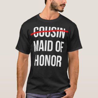 T-shirt Femme de Cousin à la femme d'honneur Mariage