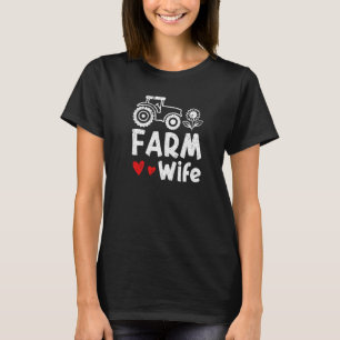 T-shirt Femme de ferme Épouse de ferme locale Épouse de fe