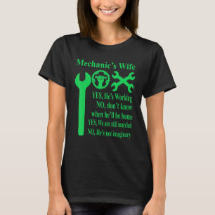 T-shirt Femme de mécanicien Oui Il travaille Non Je ne sai