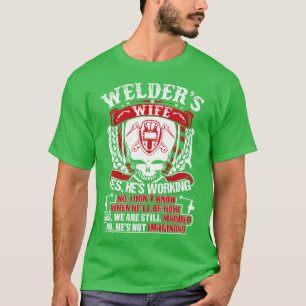 T-shirt Femme De Soudure Oui Il Travaille Fier Soudeur T S