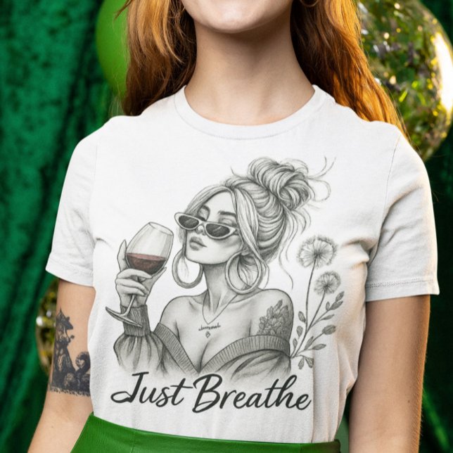 T-shirt Femme détendue avec le vin Respire la Sublimation (Créateur téléchargé)