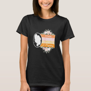 T-shirt Femme Drôle Femmes Citation Cool Histoire féminine