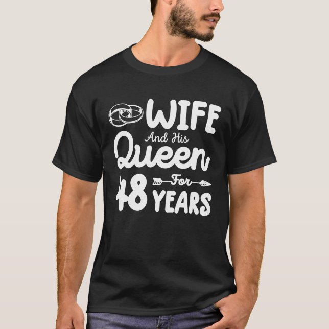 T-shirt Femme Et Sa Reine 48E Anniversaire Mariage Drôle (Devant)
