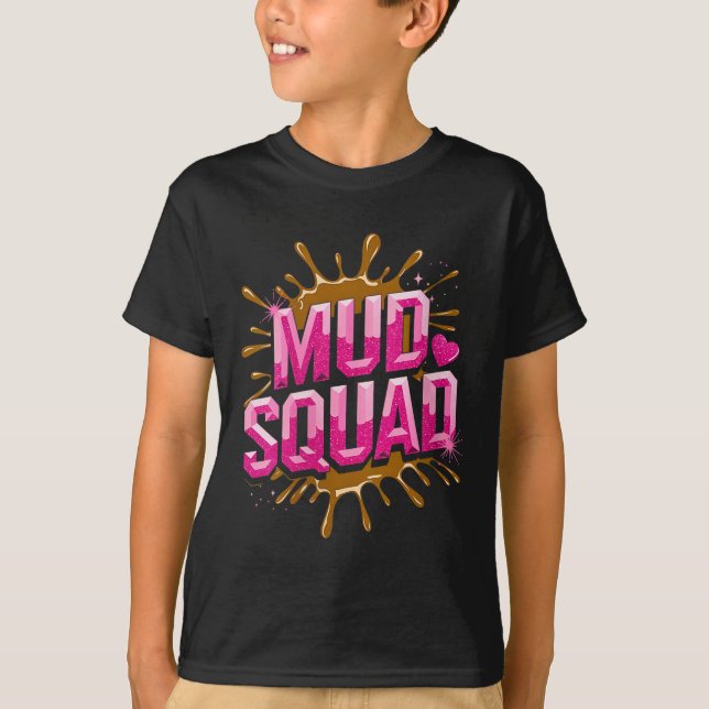 T-shirt Femme Femme Muddy Mud Run Squad Mudding Courir (Devant)