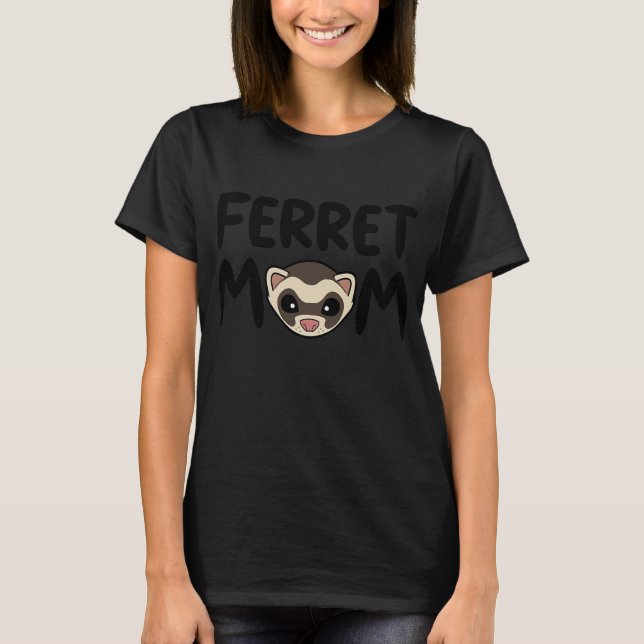 T-shirt Femme Ferret MOM Cute Ferret  (Devant)