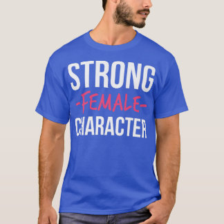 T-shirt Femme forte caractère féminisme5593 