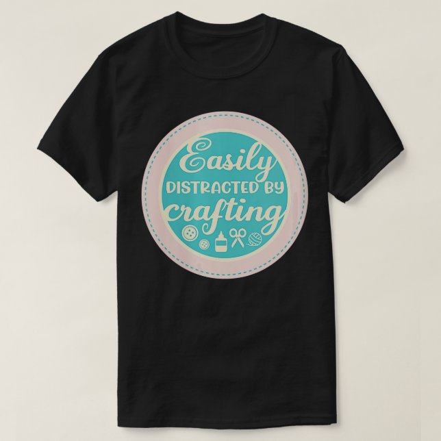 T-shirt Femme Hobby Artiste Drôle Dire Astuce Artisanat (Design devant)