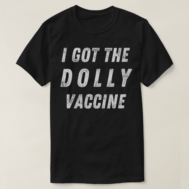 T-shirt Femme I got the Dolly Vaccine VNeck (Design devant)
