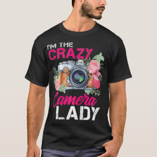 T-shirt Femme Im La Fou Caméra Lady Photographe Tee P