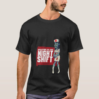 T-shirt Femme Infirmière Zombie Bienvenue À Night Shift Sc