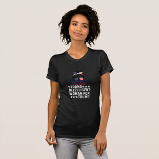 T-shirt Femme intelligente forte pour Trump Girl MAGA Femm