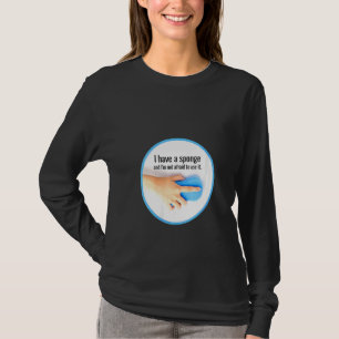 T-shirt Femme J'Ai Un Équipage De Nettoyage D'Éponge, Ména