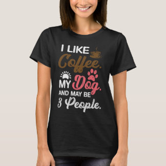 T-shirt Femme J'aime café Mon chien et peut-être 3 personn