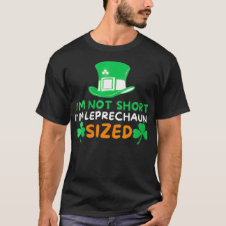 T-shirt Femme Je Ne Suis Pas Courte Taille Im St patrick I
