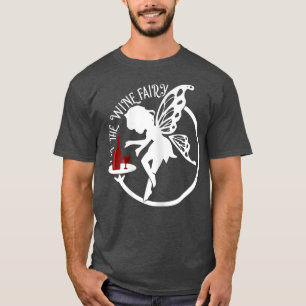 T-shirt Femme Je suis La Fée du Vin, Drôle Drin de Vin de