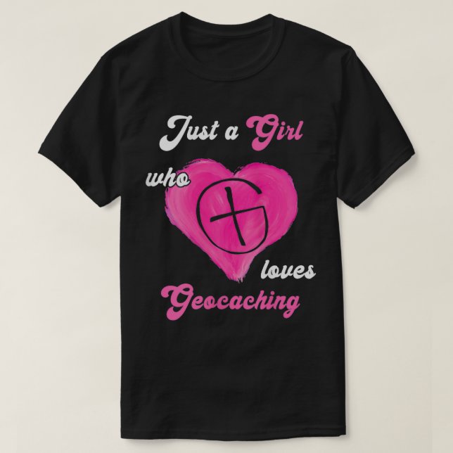 T-shirt Femme Juste Une Fille Qui Aime Géocaching Trésors (Design devant)