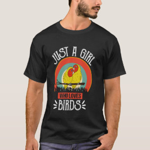 T-shirt Femme Juste Une Fille Qui Aime Les Oiseaux Drôle A