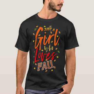 T-shirt Femme Juste une fille qui aime tomber mignonne Mam