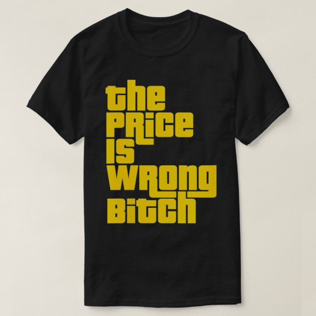 T-shirt Femme Le Prix Est Mauvais Amusant Adulte Humour Am (Design devant)