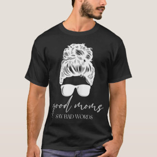 T-shirt Femme Mama Unique Bonne Maman Dit De Mauvais Mots 