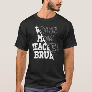 T-shirt Femme Maman Enseignante Bruh 1