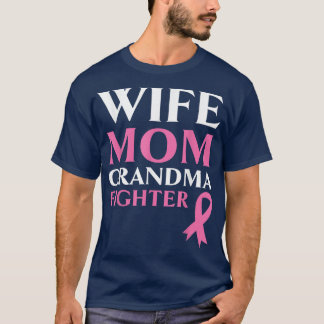 T-shirt Femme Maman Grand-mère Combattante du cancer du se