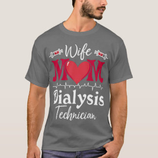 T-shirt Femme Maman Technicien en dialyse Infirmière Tech