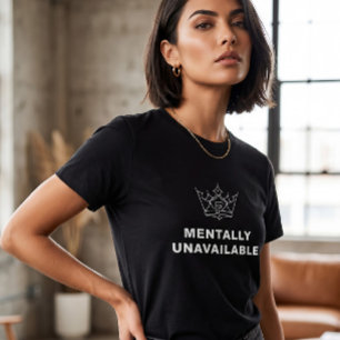T-Shirt Femme Mentalement Indisponible Noir