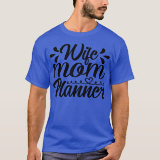 T-shirt femme mère planificateur