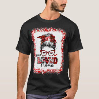 T-shirt Femme Messy Bun Hair One Loved Mama Valentine's Da