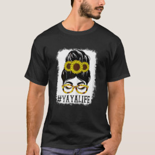 T-shirt Femme Messy Bun Yaya Life Grandma Sunflowers migno