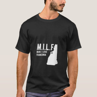 T-shirt Femme MILF Homme I love Franconia New Hampshire V