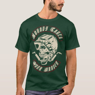 T-shirt Femme Personne ne s'en soucie Travailler Plus Soud