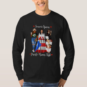 T-shirt Femme Puerto Rican Style Soccer Reine Femme Puer